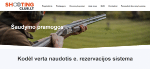 atliktas darbas - šaudymo pramogos